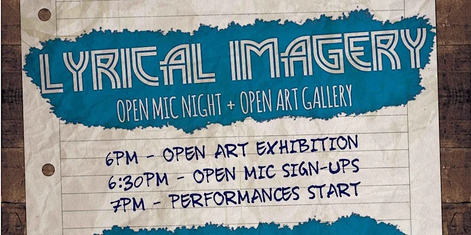 Lyrical Imagery open mic and art gallery announcement.