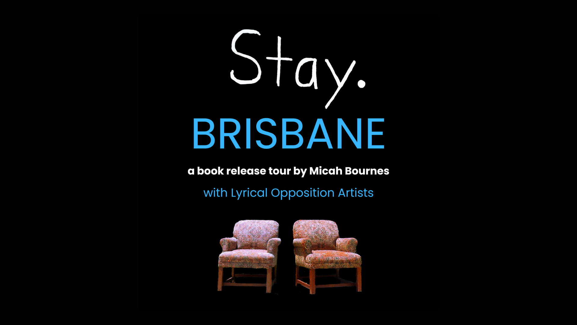 Stay. Brisbane