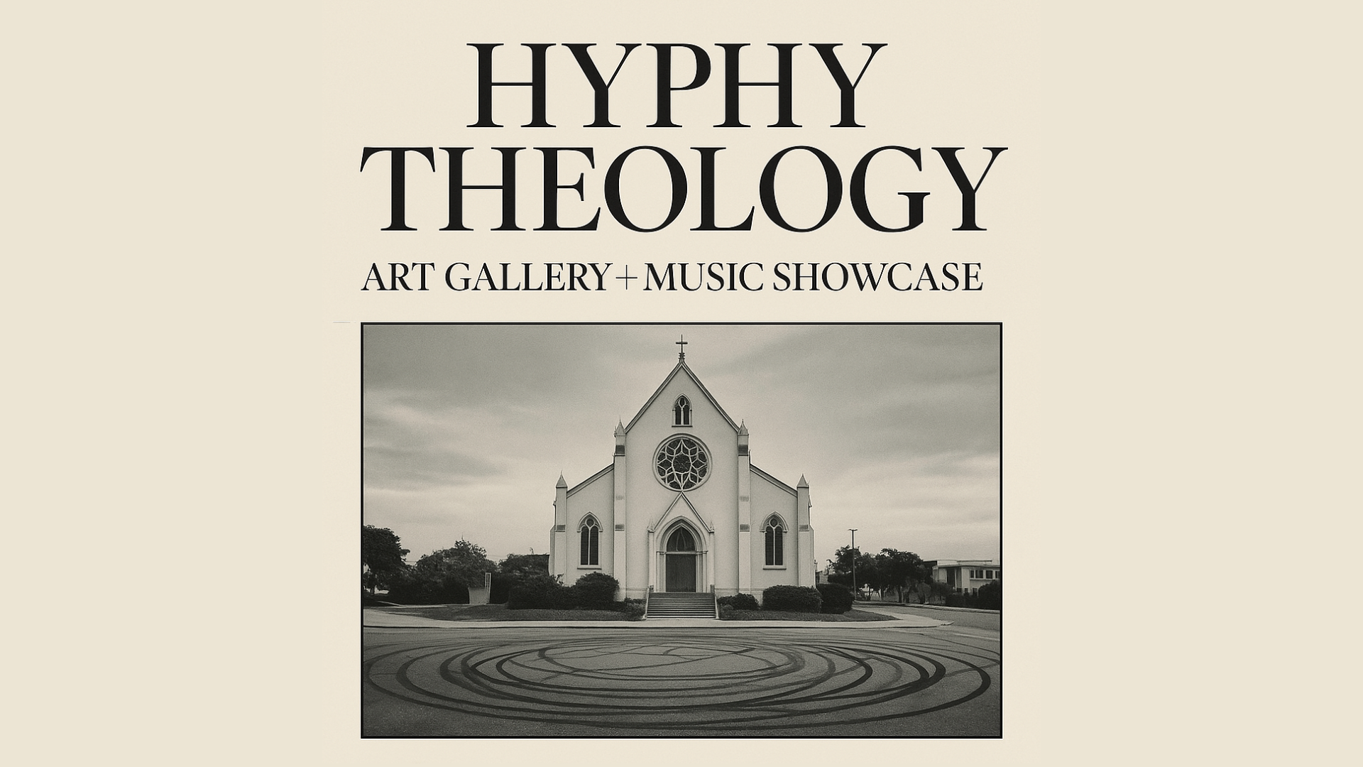 Hyphy Theology art gallery and music showcase artwork, featuring a church above a circular pattern.