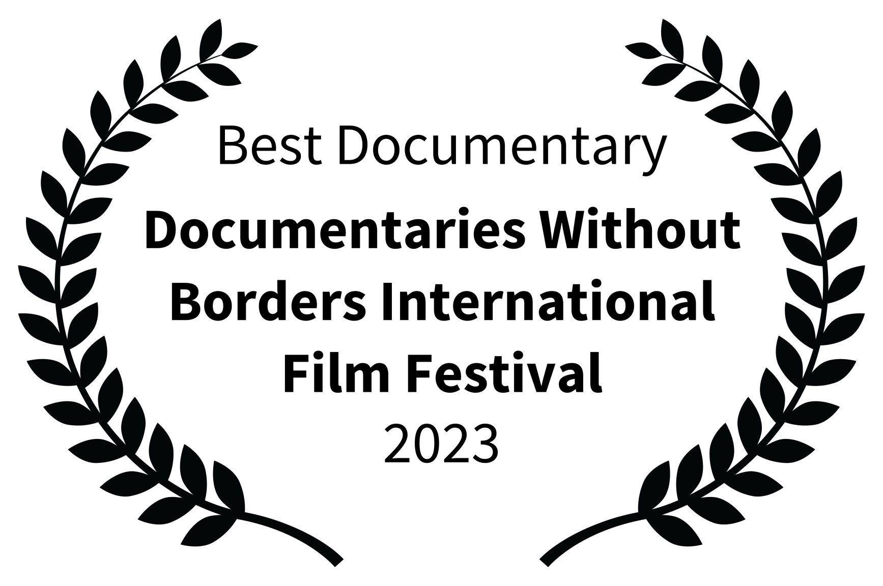 Best Documentary, Documentaries Without Borders International Film Festival, 2023.