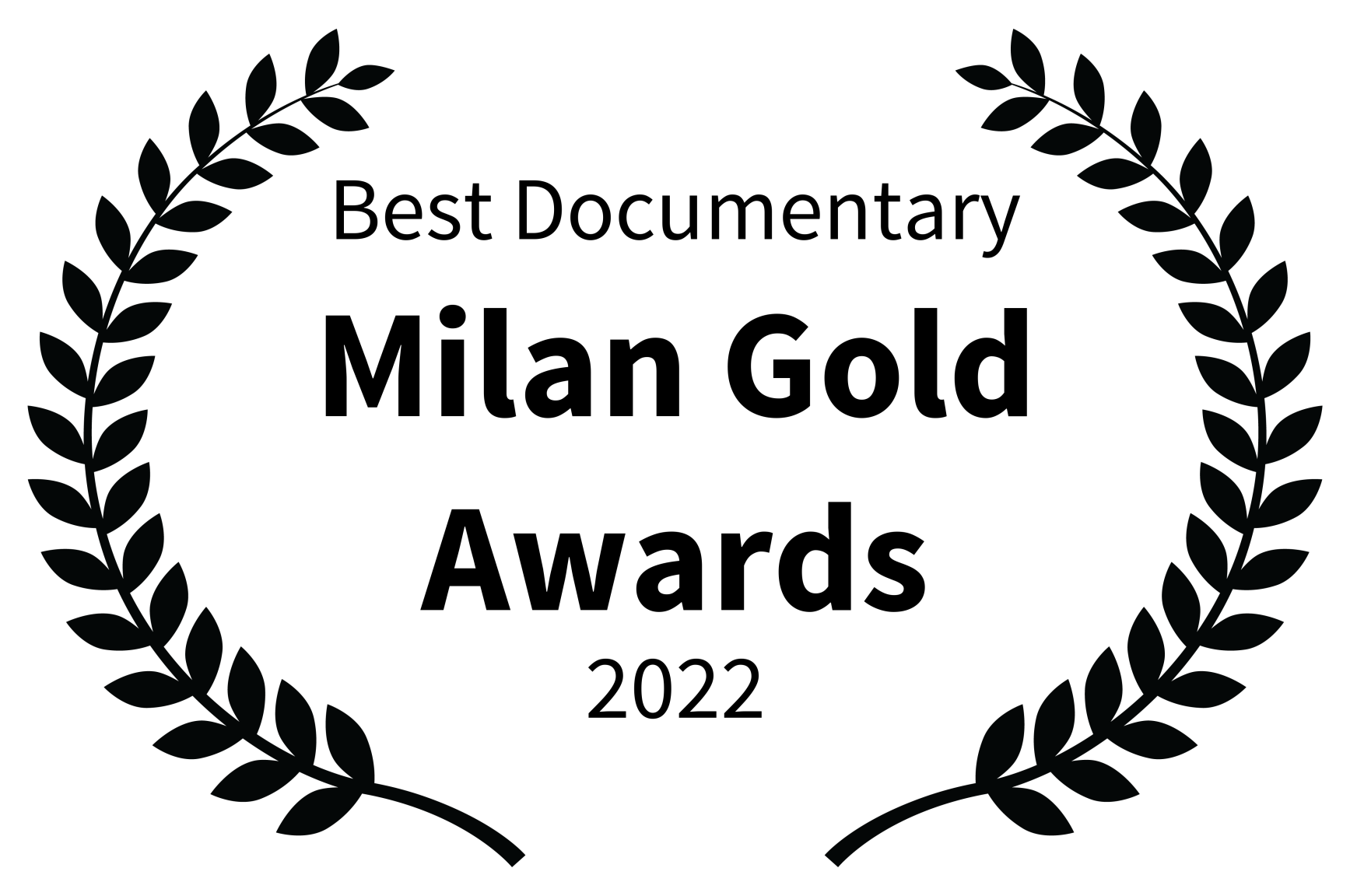 Best Documentary, Milan Gold Awards, 2022.