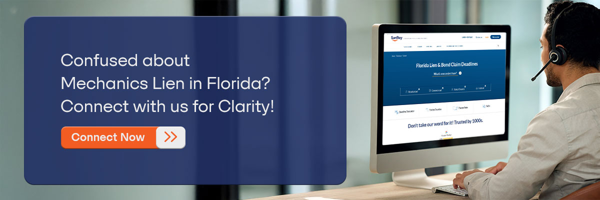 CTA – Confused about Mechanics Lien in Florida? Connect with us for Clarity! - Connect Now 