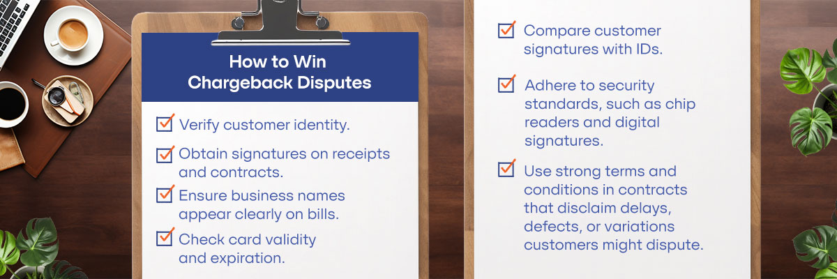 Graphic - How to Win Chargeback Disputes – Mention Below Bullets 