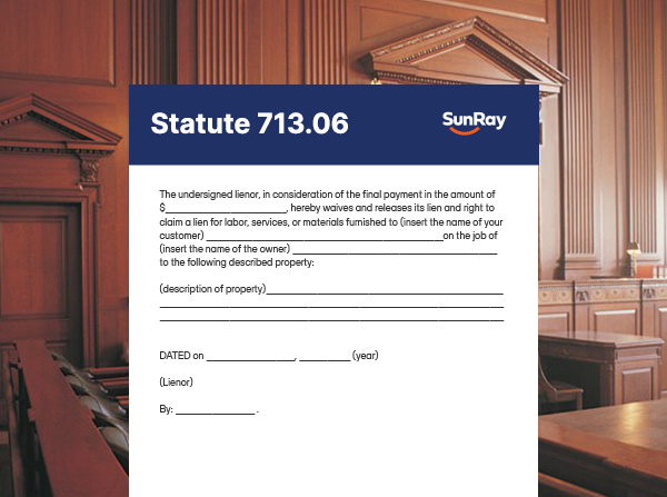 Florida Statute 713.06 Explained: Protecting Your Lien Rights with a Notice to Owner 