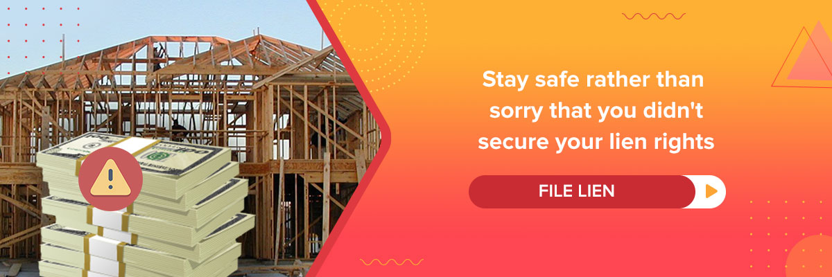 secure your lien rights