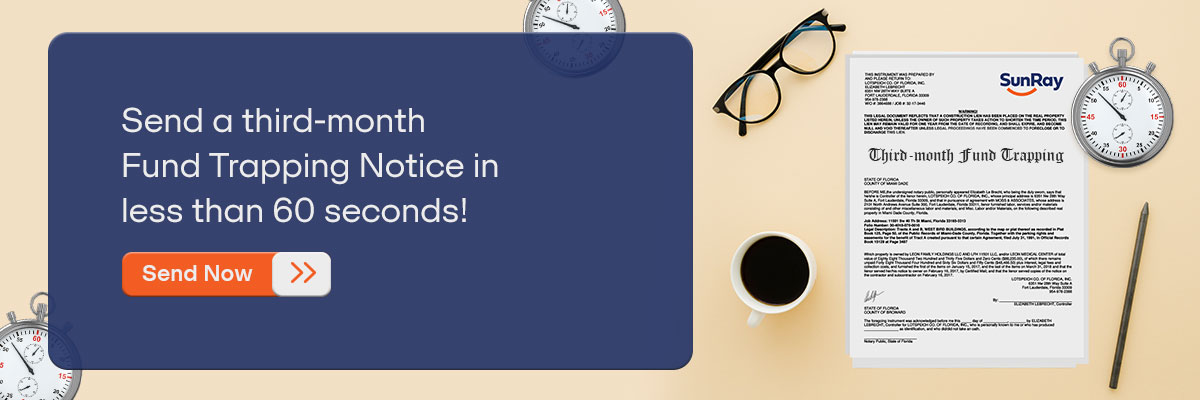 CTA - Send a third-month Fund Trapping Notice in less than 60 seconds! - Send Now 