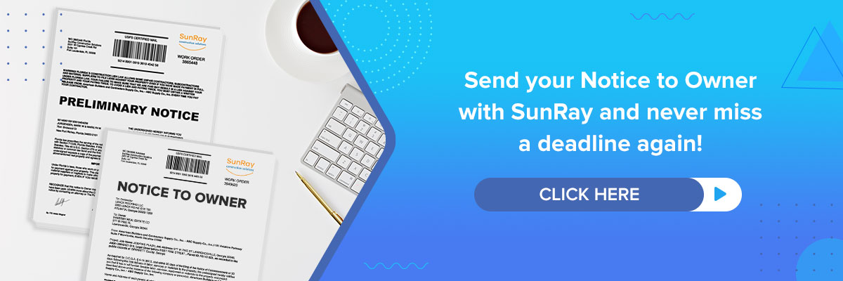 Send Notice to Owner (NTO)