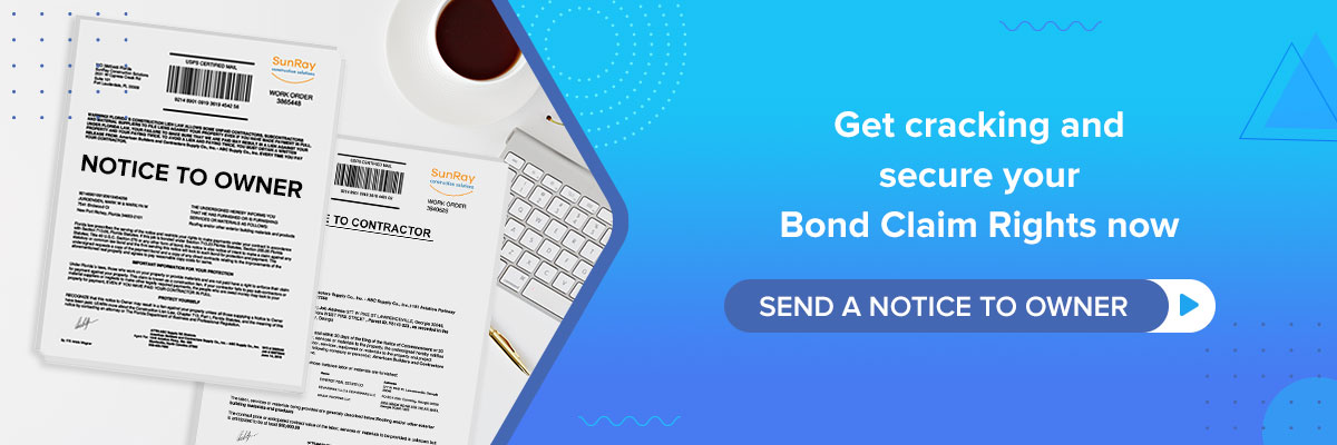 secure your Bond Claim Rights