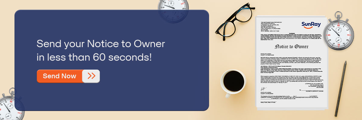 CTA – Send your Notice to Owner in less than 60 seconds! - Send Now 
