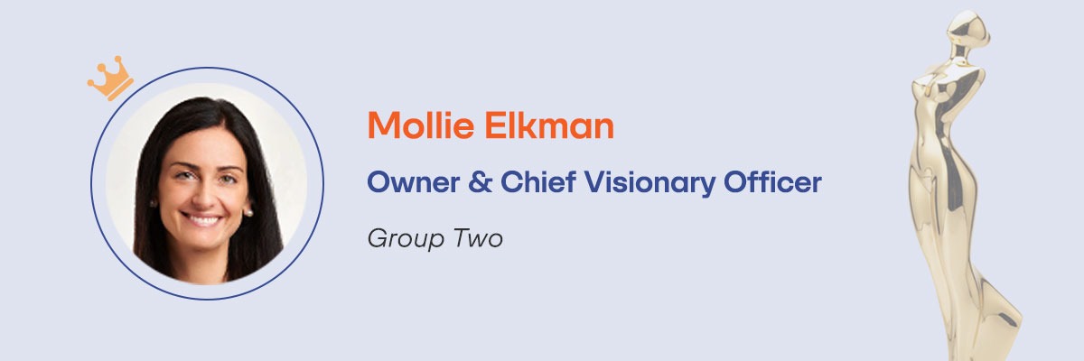 Mollie Elkman – Owner & Chief Visionary Officer, Group Two