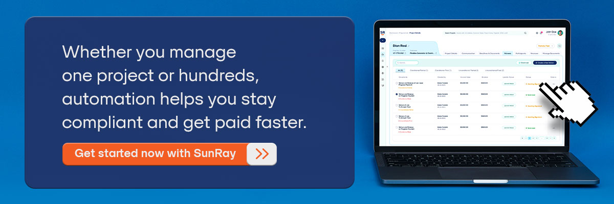 CTA: Whether you manage one project or hundreds, automation helps you stay compliant and get paid faster. - Get started now with SunRay 