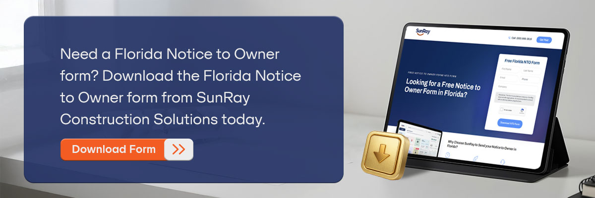 https://www.sunraynotice.com/notice-to-owner-florida-form?utm_source=content&utm_medium=blog&utm_campaign=15thmay2026