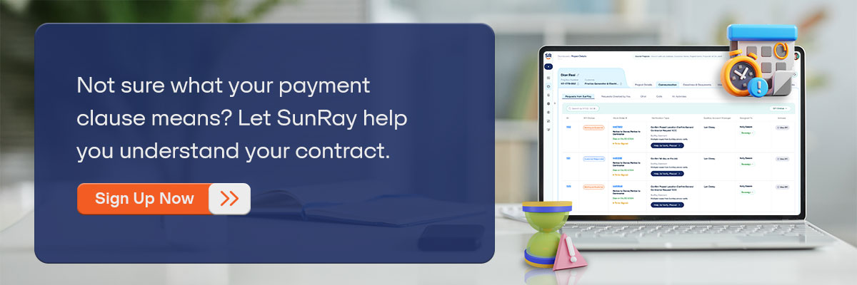 CTA - Not sure what your payment clause means? Let SunRay help you understand your contract. - Sign Up Now  