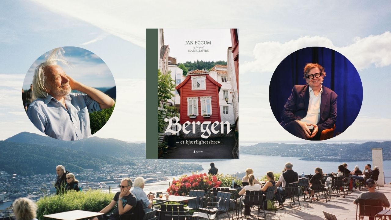 Jan Eggums kjærlighetsbrev til Bergen