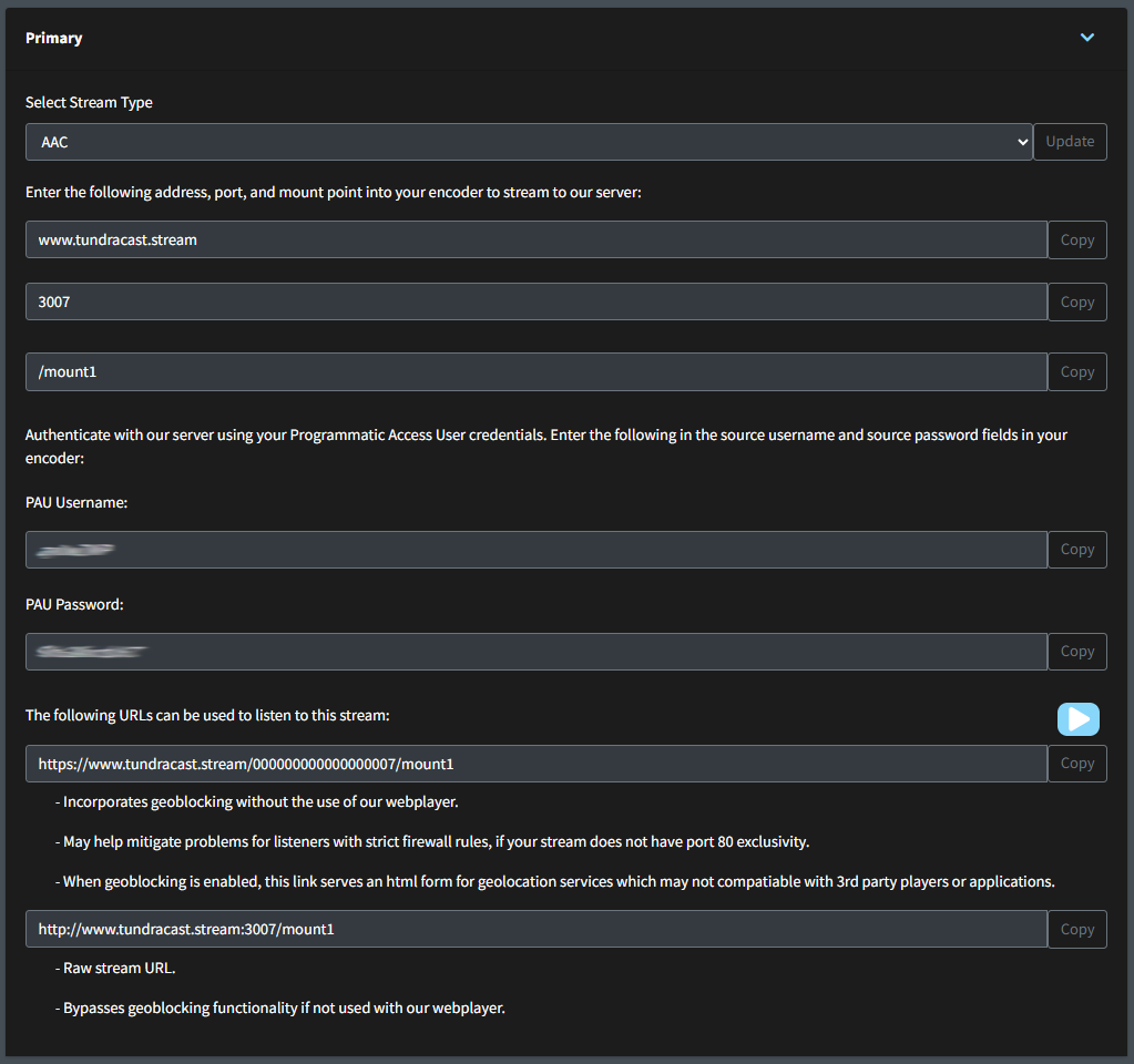 TundraCast admin portal Primary Streaming Endpoint panel showing stream type, address, port, mount point, PAU username, PAU password, and listener URLs.