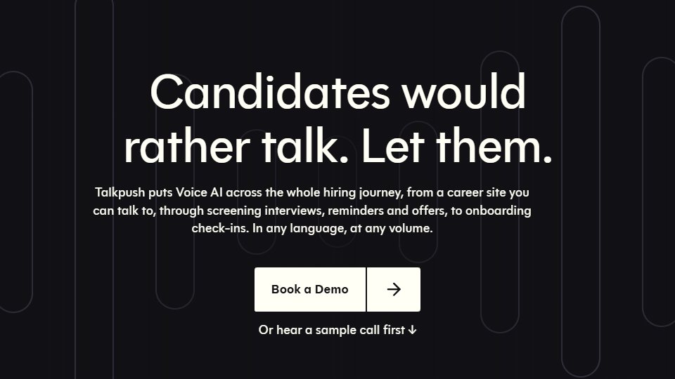 Talkpush Voice AI: Candidates would rather talk. Let them.
