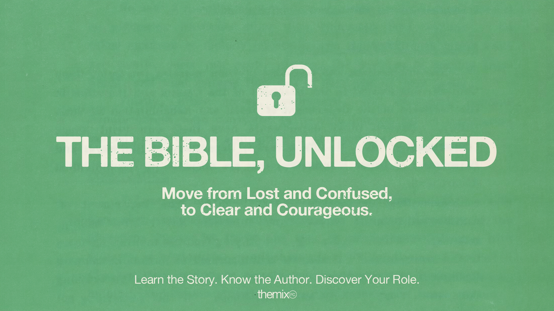 The Bible Unlocked - Week 1