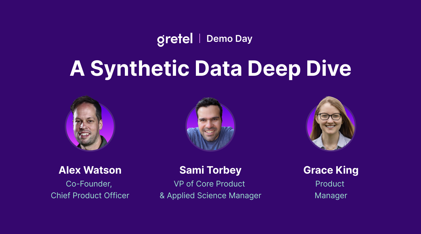 Gretel Demo Day: Exploring the Future of Synthetic Data