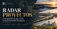 Radar Proyectos — Los proyectos que están transformando Paraguay
