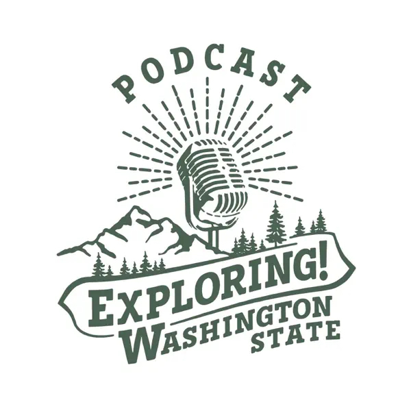 Exploring Washington State Podcast