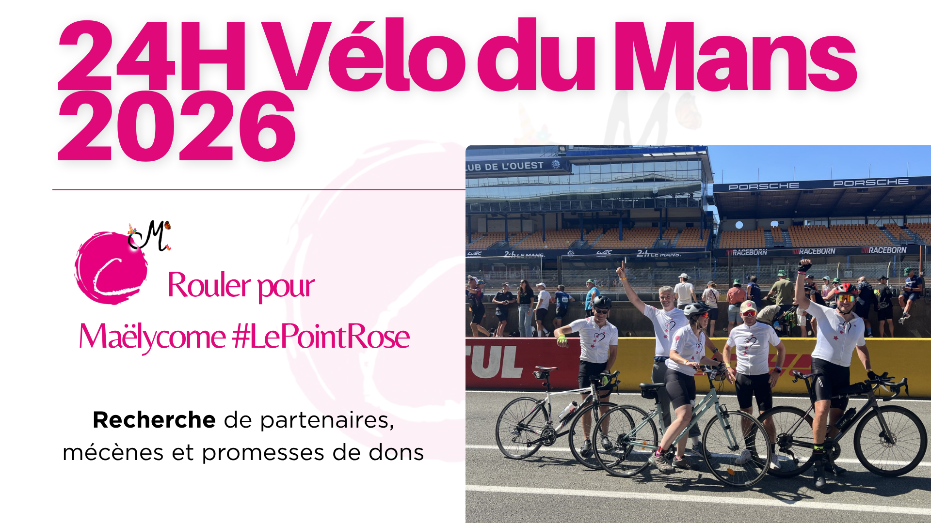 Première page du projet Maëlycorne Le Point Rose - 24H Vélo du Mans 2026