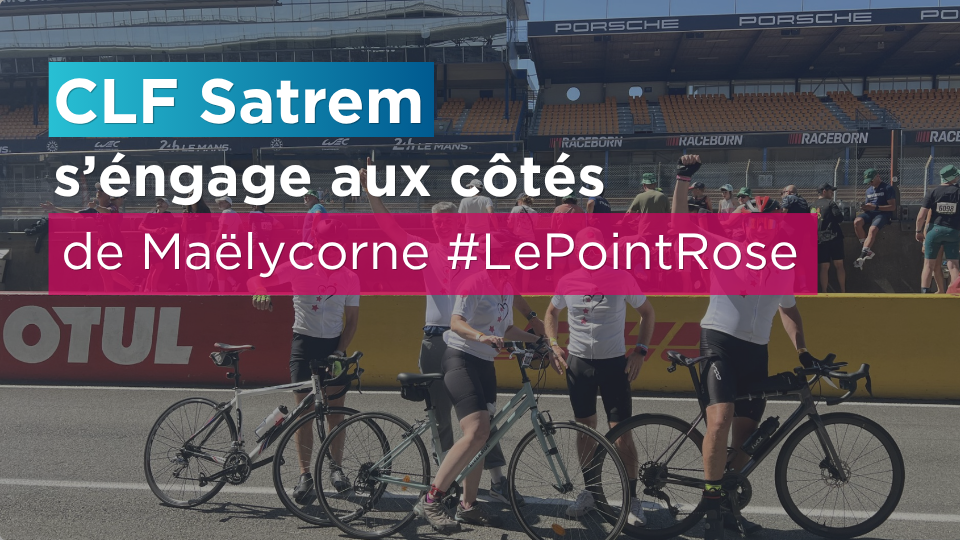 actualité CLF Satrem