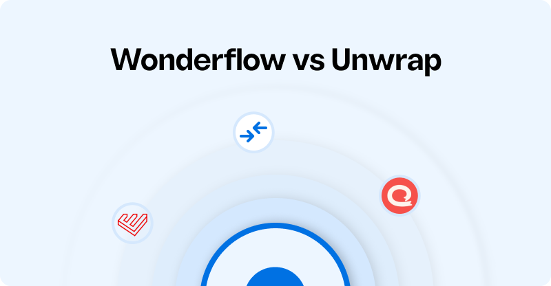 Wonderflow.ai vs Unwrap.ai: Which Feedback Tool Fits 2025 Needs?