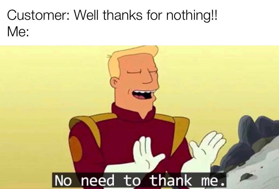 Customer service meme