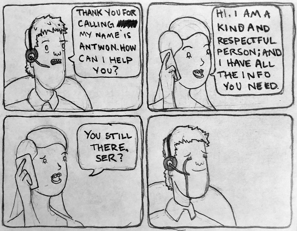 r/funny - THANK YOU FOR CALLING MY NAMEIS HOW CAN I HELP You? HI,1 AM A KINDAND RESPECTFUL PERSON; AND I HAVE ALL THE I NFO YOU NEED You STILL THERE, SER?