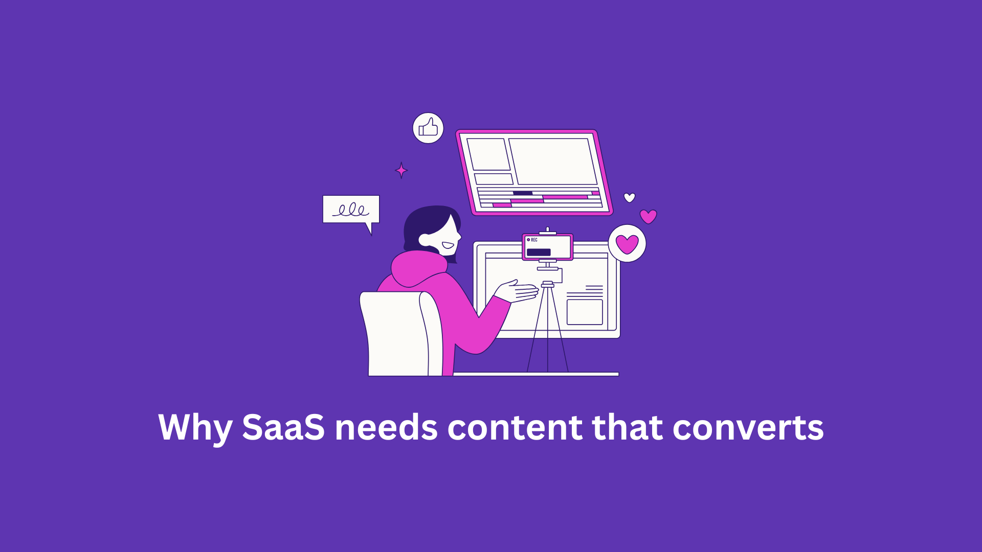 Why SaaS needs content that converts