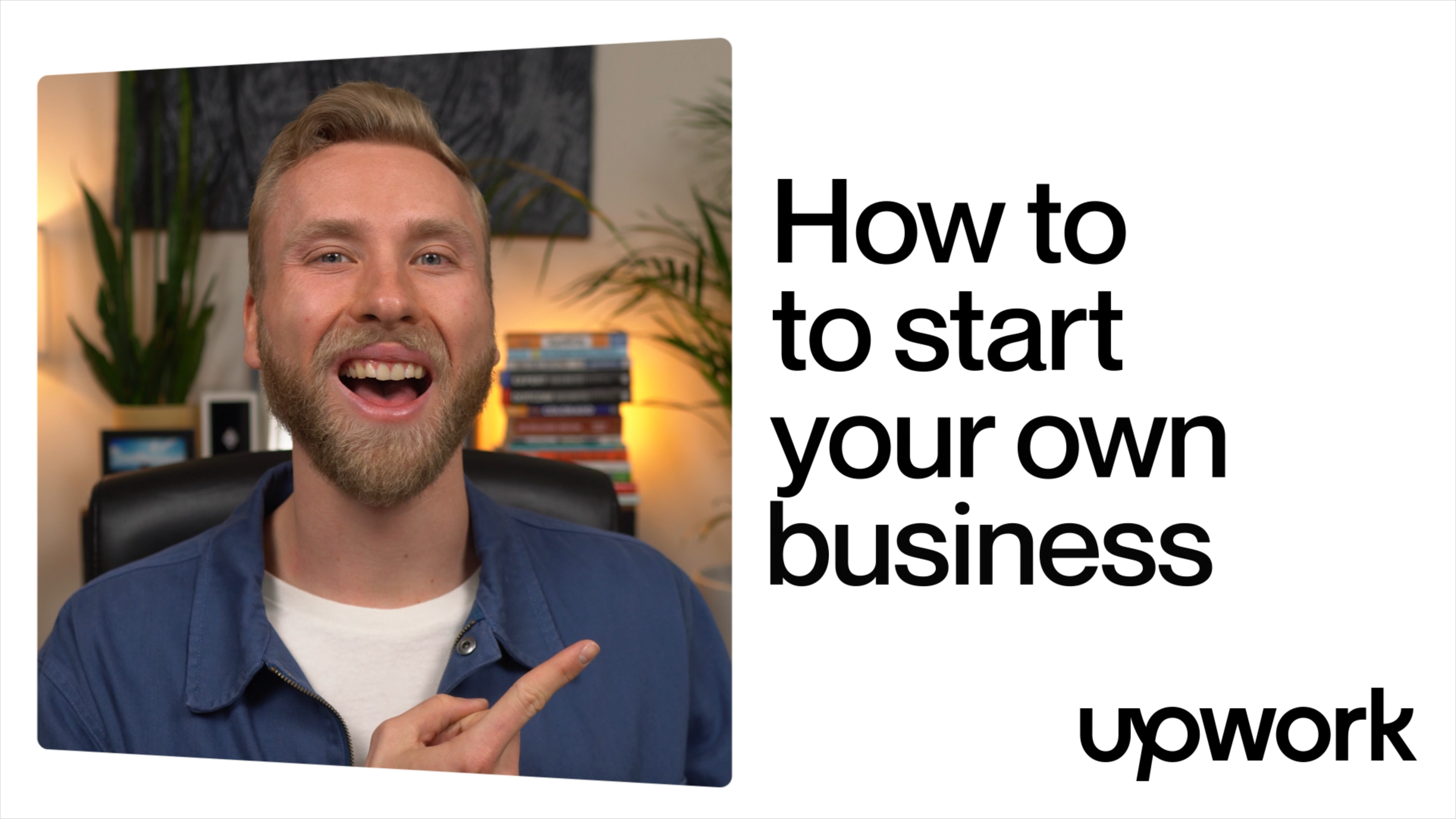 How to Start Your Own Business