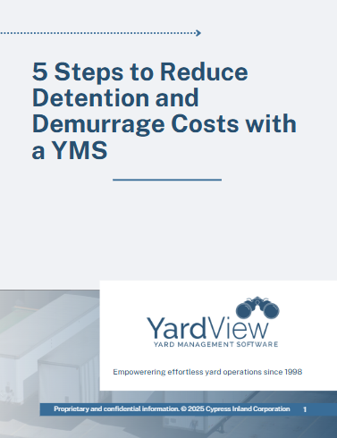 5 Steps to Reduce Detention and Demurrage Costs with a YMS