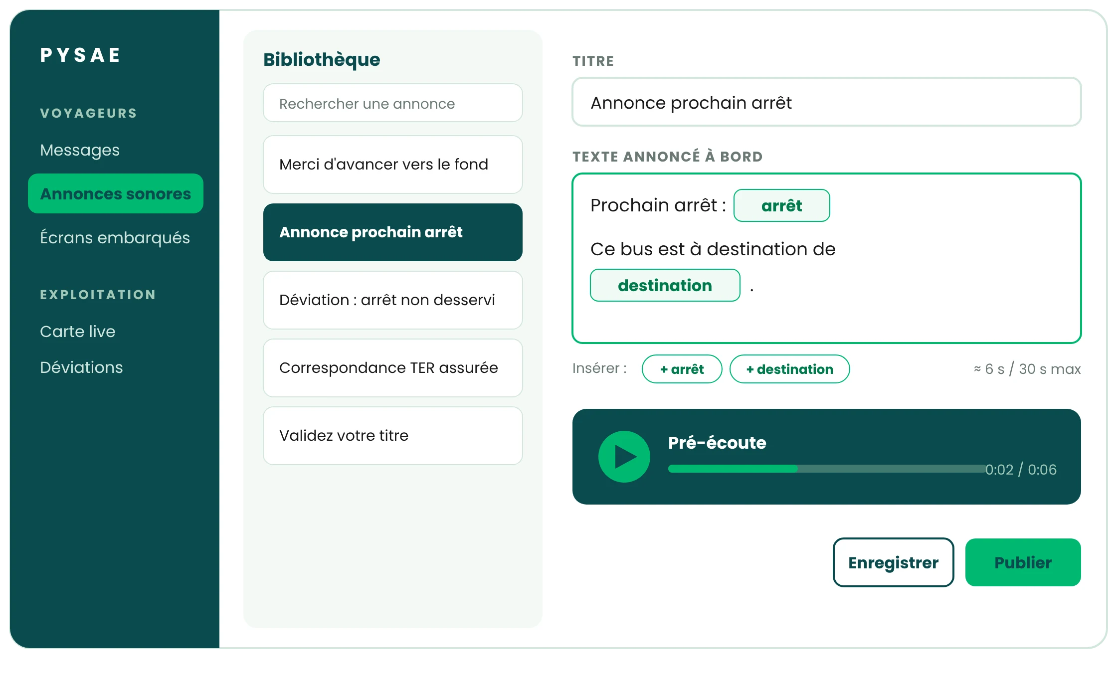 Éditeur d'annonces sonores dans le back-office Pysae : texte de l'annonce, arrêt ou destination automatiques et pré-écoute