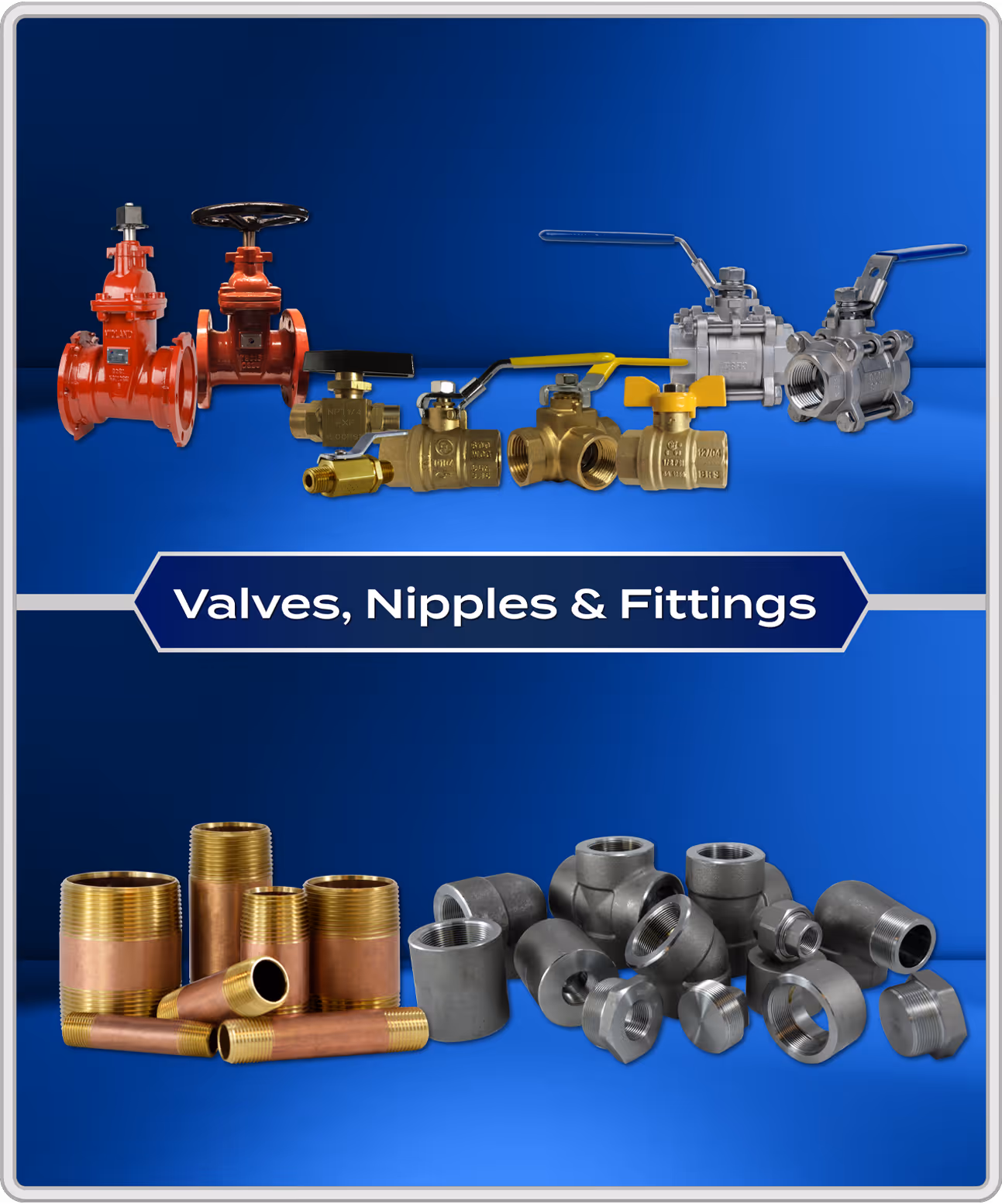 Valves, Nipples & Fittings