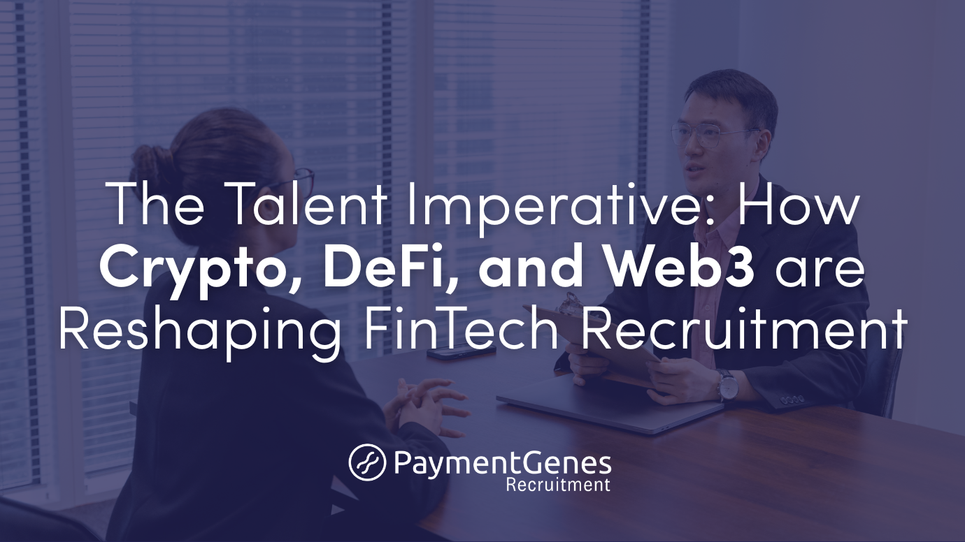 The Talent Imperative: How Crypto, DeFi, and Web3 are Reshaping FinTech Recruitment Thumbnail