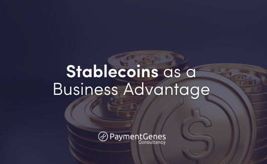 Stablecoins as a Business Advantage 