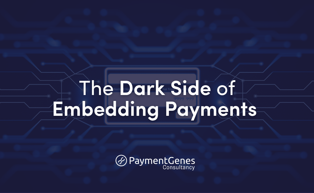 The dark side of embedding payments