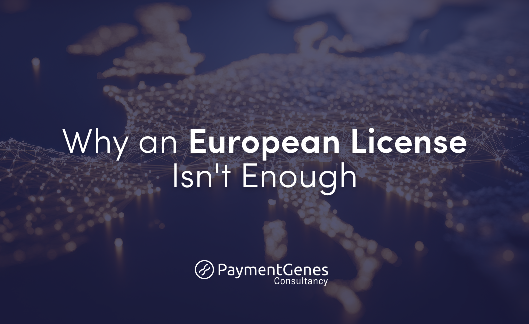  Why an 'European License' Isn't Enough