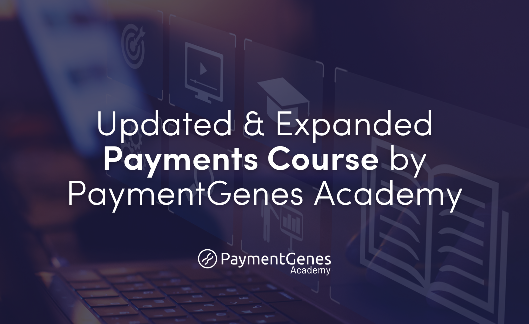 PaymentGenes Academy Payments Foundation Course Education