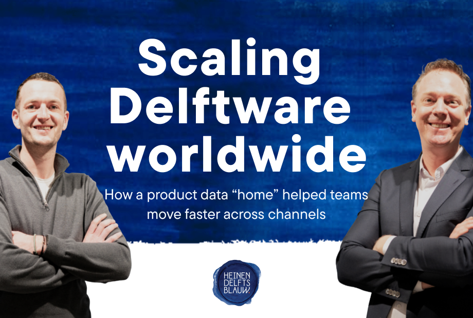 Scaling Delftware worldwide: Heinen Delfts Blauw connects teams, tools, and data