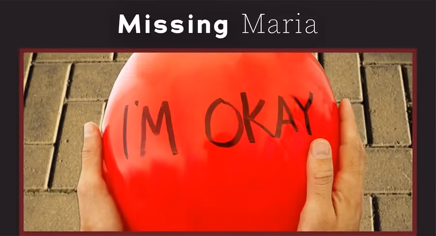 Missing Maria, Thriller, Psychological, Mystery, Fiction, Entertainment, Dark, Missing, Missing Persons, Crime, Trauma, Drama, Little Devil Inside, Winnipeg, Manitoba, Canada, Kindle, Amazon, e-reader, Canadian Author