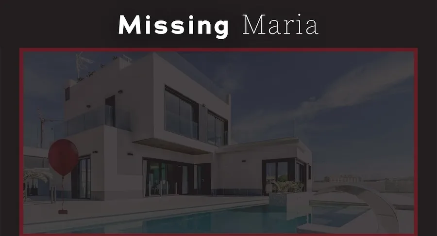 Missing Maria, Thriller, Psychological, Mystery, Fiction, Entertainment, Dark, Missing, Missing Persons, Crime, Trauma, Drama, Little Devil Inside, Winnipeg, Manitoba, Canada, Kindle, Amazon, e-reader, Canadian Author