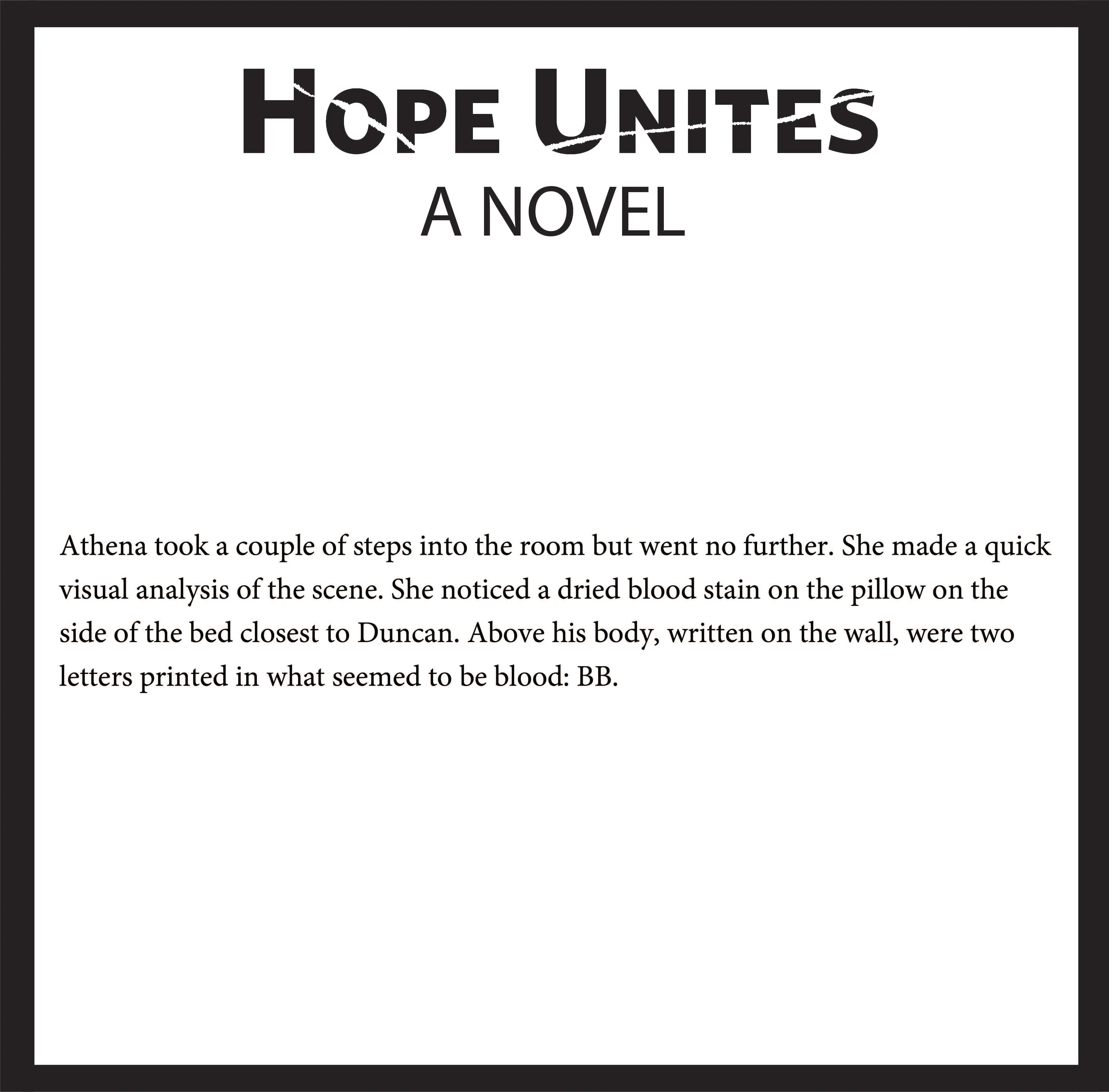 Hope Unites, Dystopian, Psychological, Thriller, Action, Fiction, Entertainment, Future, Female, Female Lead, Disabled, Amputee, Climate Change, Winnipeg, Manitoba, Canada, Kindle, Amazon, e-reader, Canadian Author
