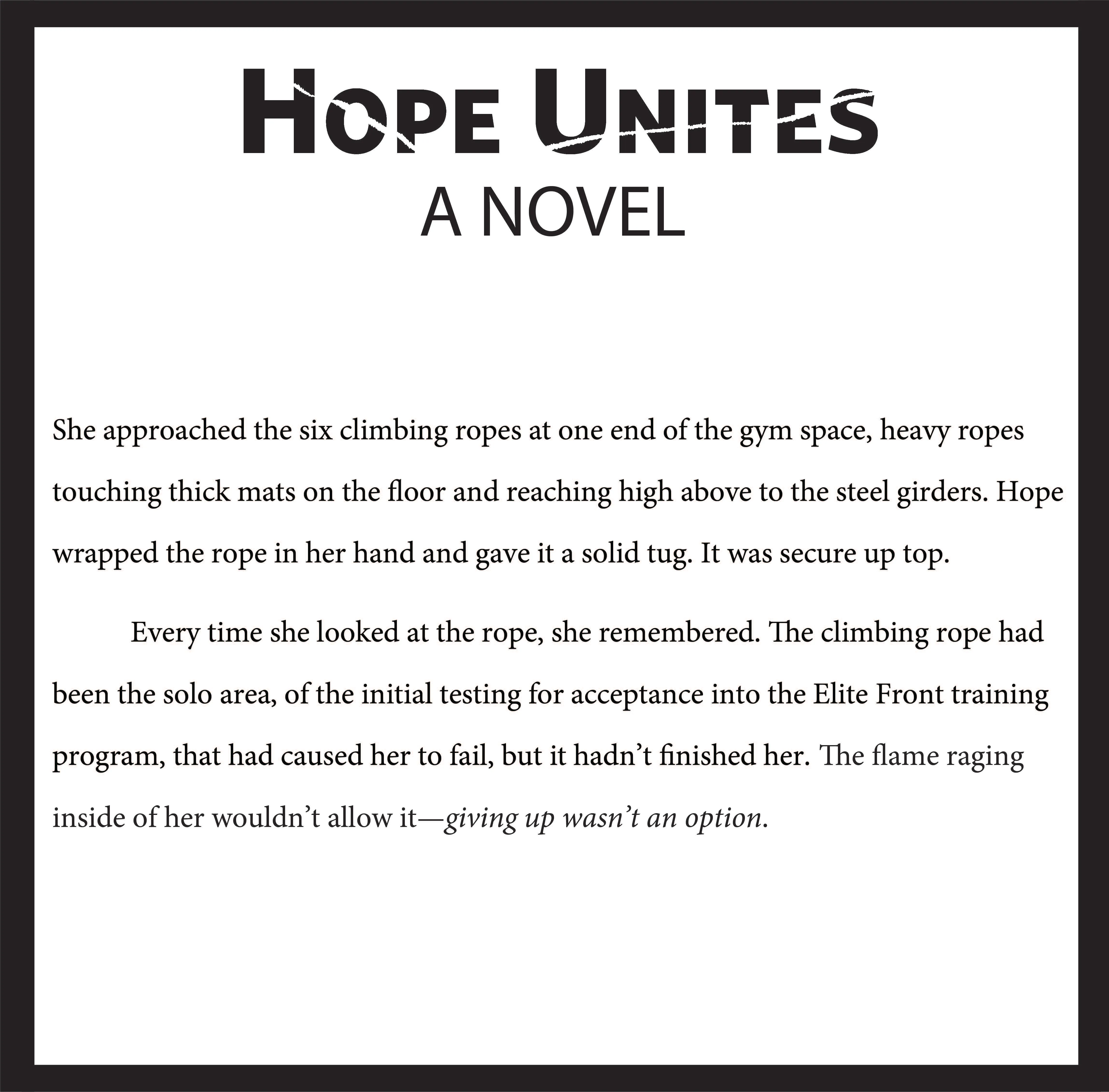 Hope Unites, Dystopian, Psychological, Thriller, Action, Fiction, Entertainment, Future, Female, Female Lead, Disabled, Amputee, Climate Change, Winnipeg, Manitoba, Canada, Kindle, Amazon, e-reader, Canadian Author