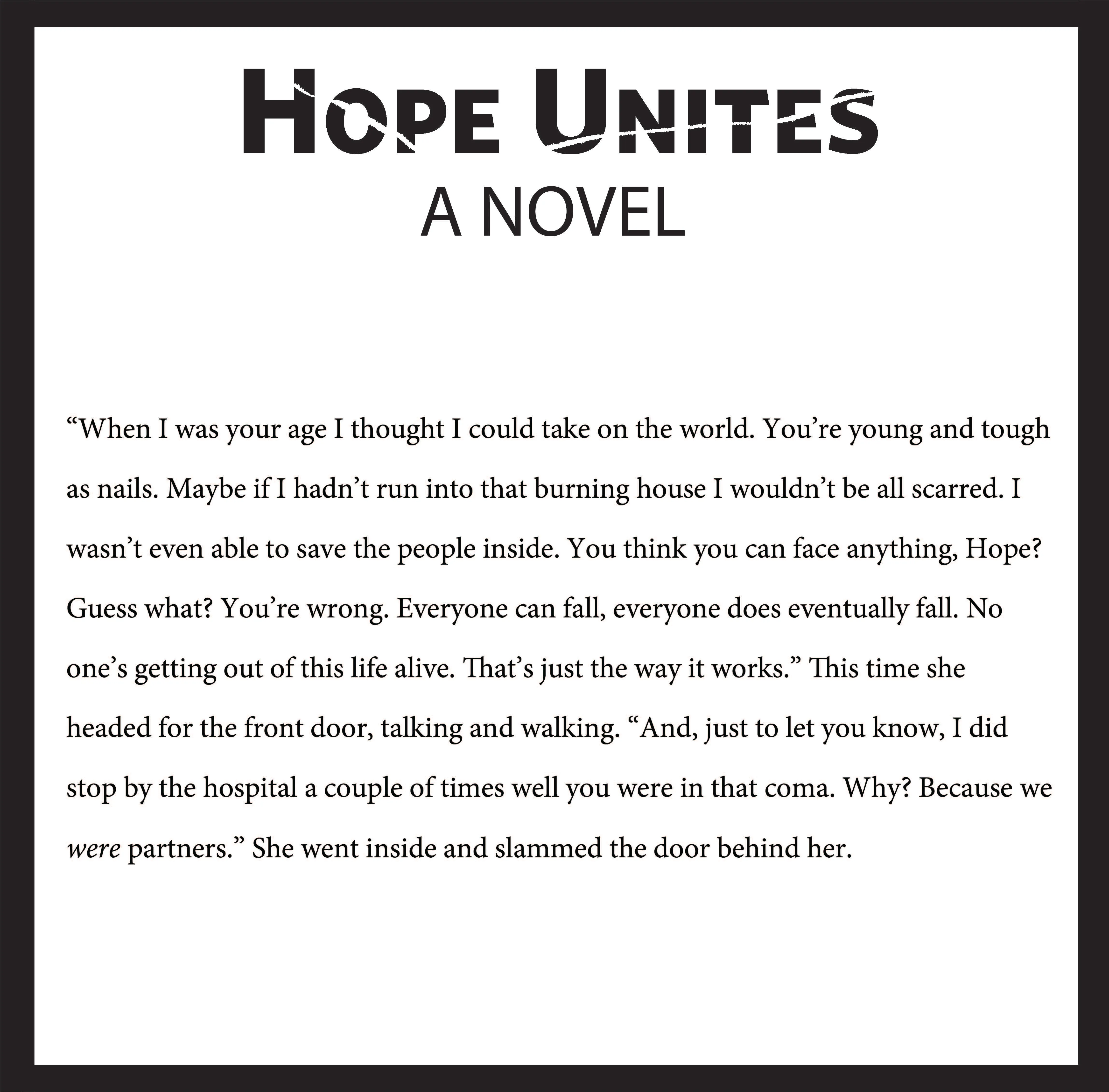 Hope Unites, Dystopian, Psychological, Thriller, Action, Fiction, Entertainment, Future, Female, Female Lead, Disabled, Amputee, Climate Change, Winnipeg, Manitoba, Canada, Kindle, Amazon, e-reader, Canadian Author