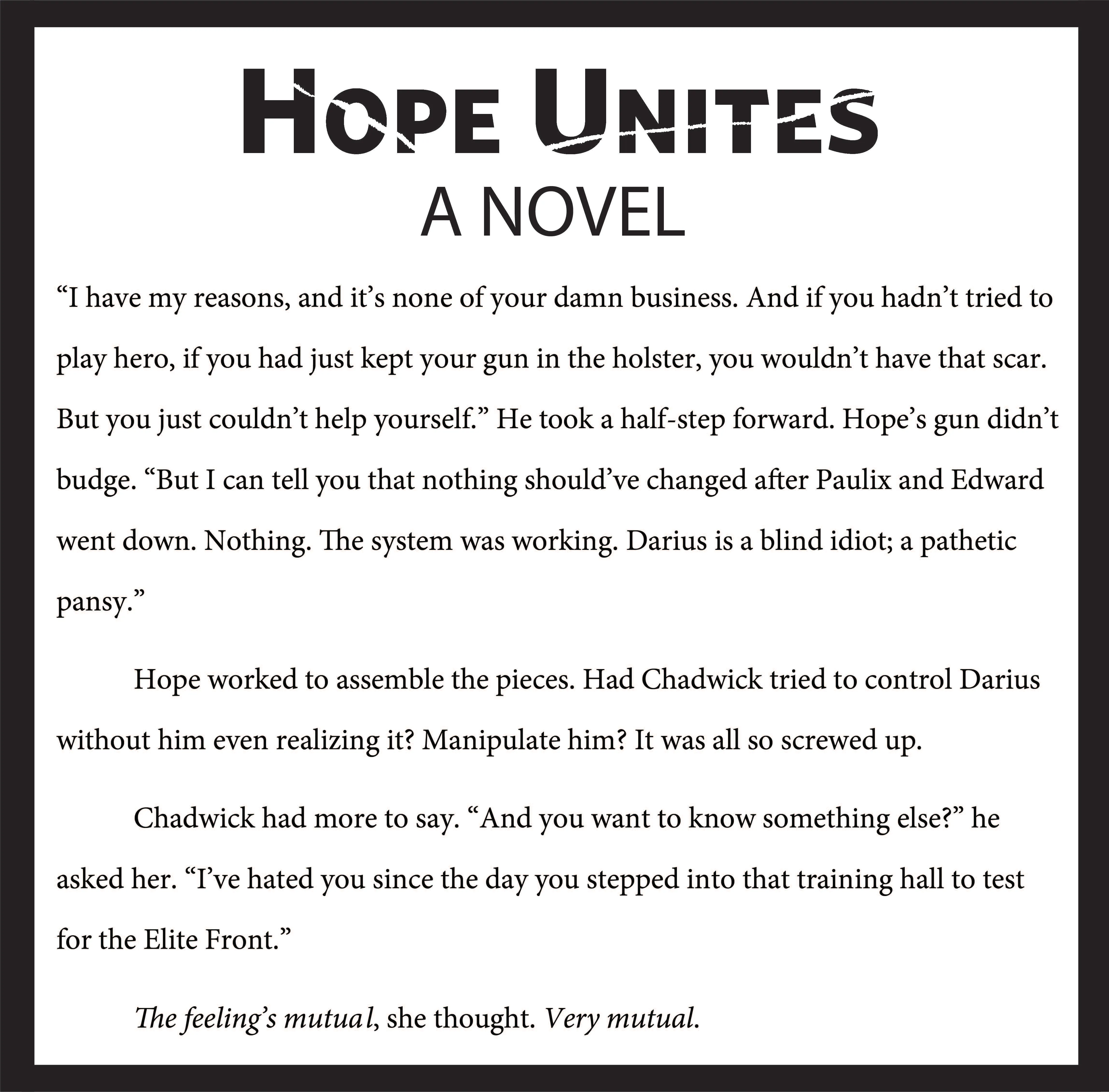 Hope Unites, Dystopian, Psychological, Thriller, Action, Fiction, Entertainment, Future, Female, Female Lead, Disabled, Amputee, Climate Change, Winnipeg, Manitoba, Canada, Kindle, Amazon, e-reader, Canadian Author