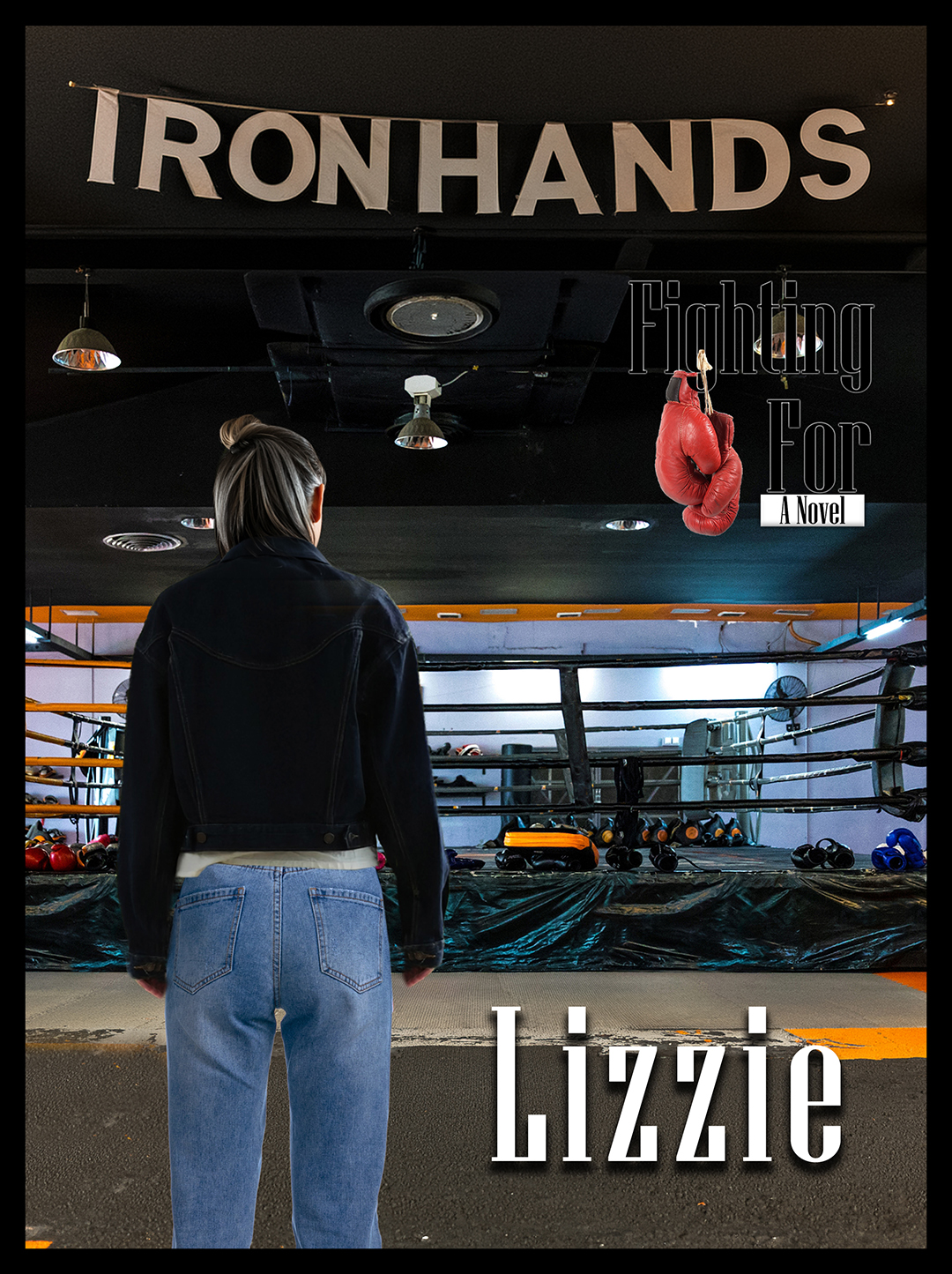 Fighting For, Fiction, Entertainment, Male Lead, Teenage Daughter, Boxing, Family Story, Winnipeg, Manitoba, Canada, Kindle, Amazon, e-reader, Canadian Author