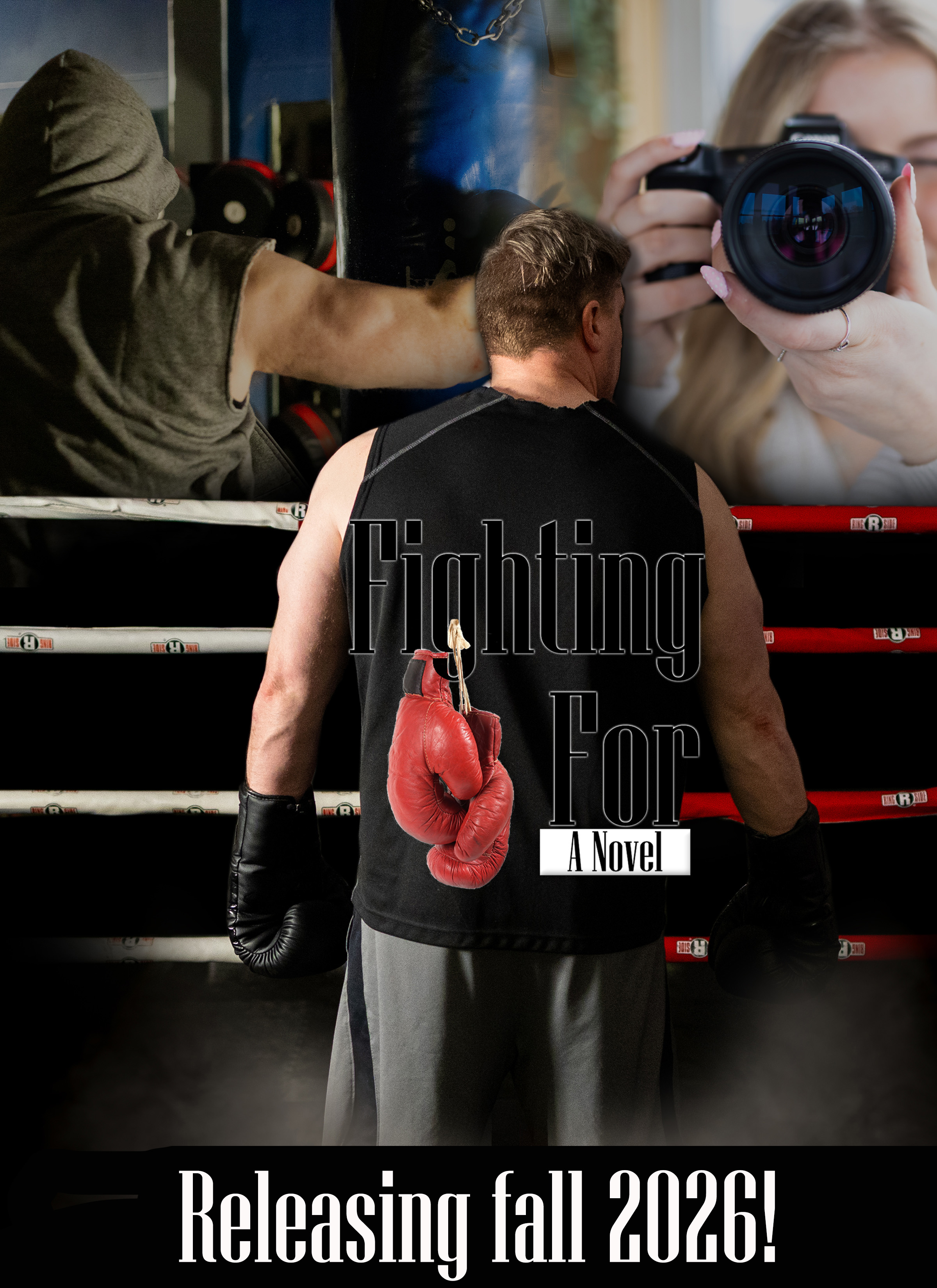 Fighting For, Fiction, Entertainment, Male Lead, Teenage Daughter, Boxing, Family Story, Winnipeg, Manitoba, Canada, Kindle, Amazon, e-reader, Canadian Author