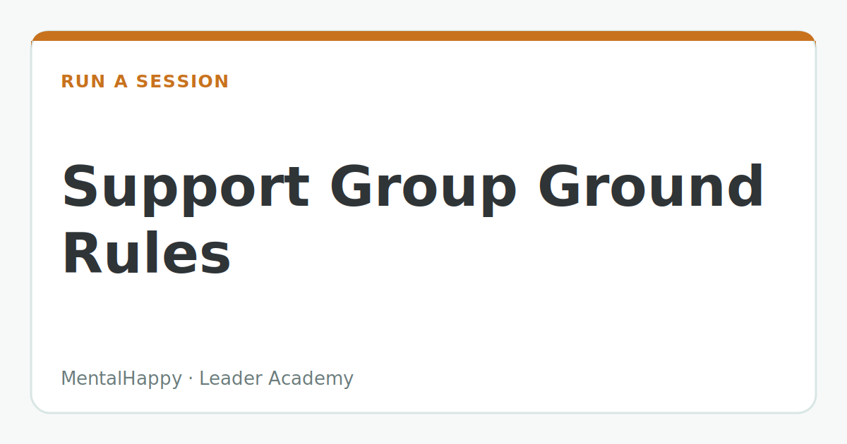 Support Group Ground Rules: What to Include