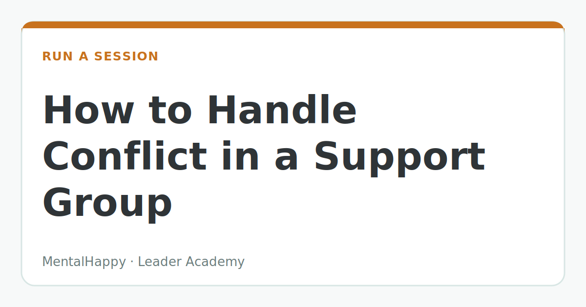 How to Handle Conflict in a Support Group